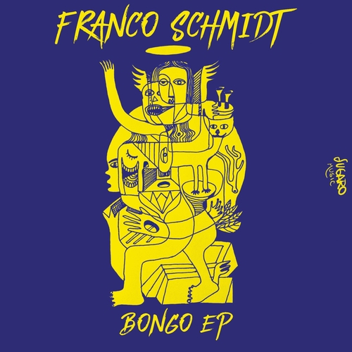 Franco Schmidt - Bongo EP [SUG017]